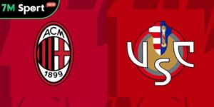 Soi kèo AC Milan vs Cremonese, 1h45 ngày 24/08 - Serie A 11 ac milan vs cremonese